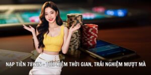 nạp tiền 78wincom.net